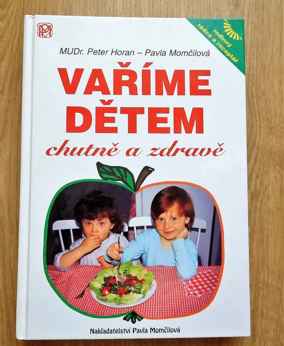 Vaříme dětem chutně a zdravě