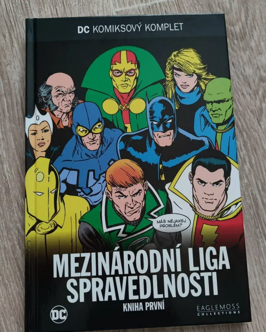 DCKK: Mezinárodní liga spravedlnosti, kniha první