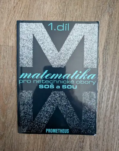Matematika pro netechnicke obory SOŠ a SOU 1. díl