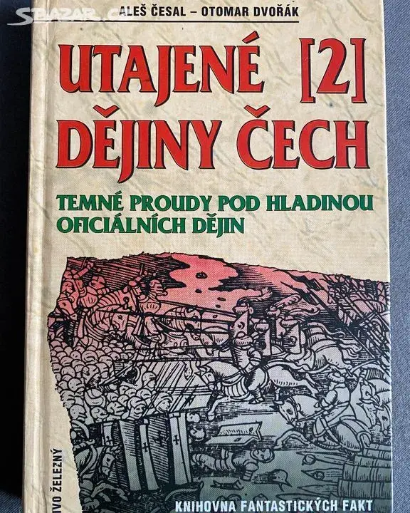Utajené dějiny Čech 2, O. Dvořák