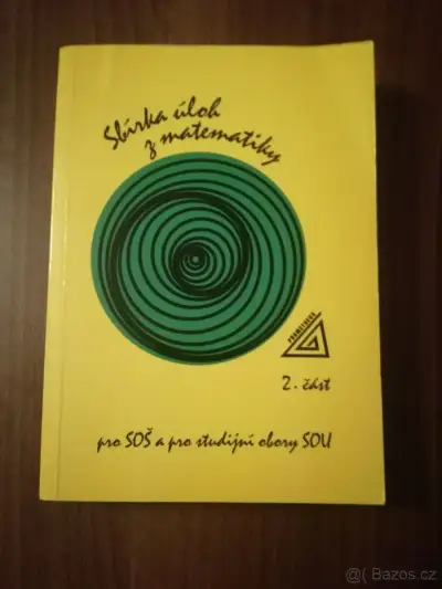 Kniha "Sbírka úloh z matematiky - 2. část"