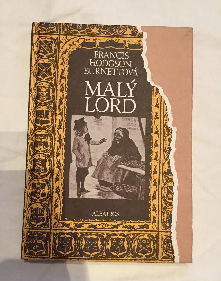 MALÝ LORD - Francis Hodgson Burnettová