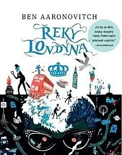 Ben Aaronovitch - Řeky Londýna