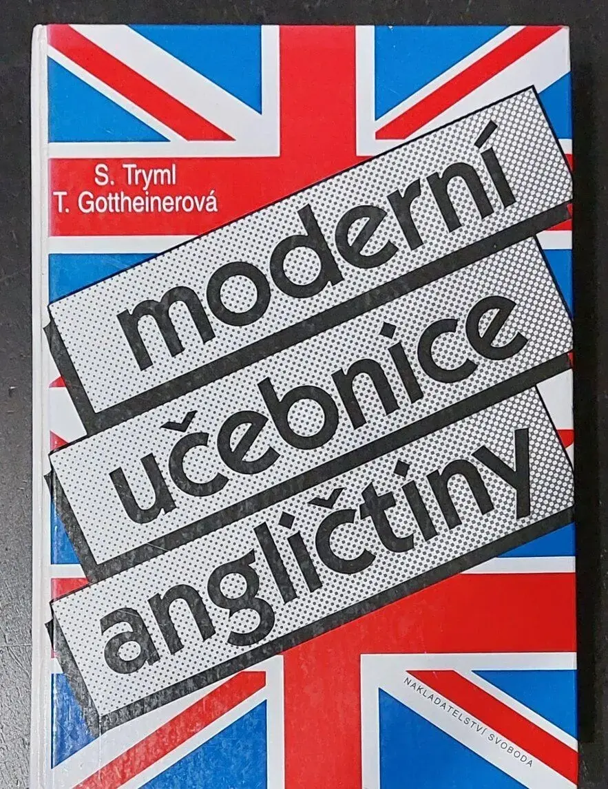 Till Gottheinerová Sergej Tryml: Moderní učebnice angličtiny
