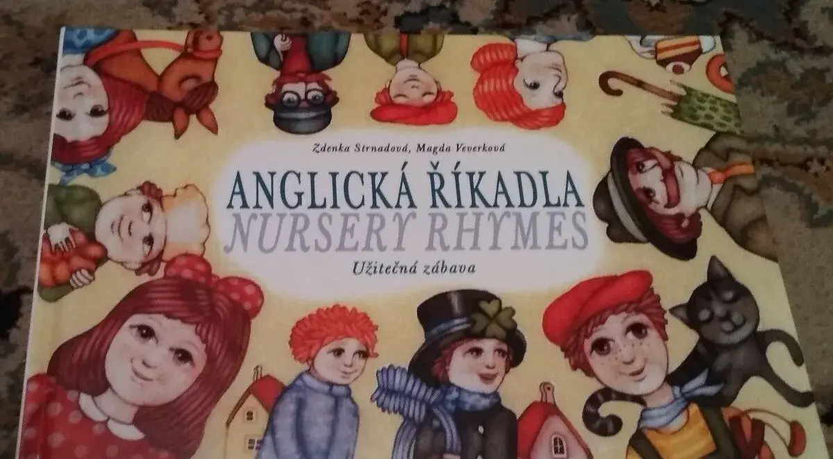 Zdenka Strnadová: Anglická říkadla = Nursery Rhymes
