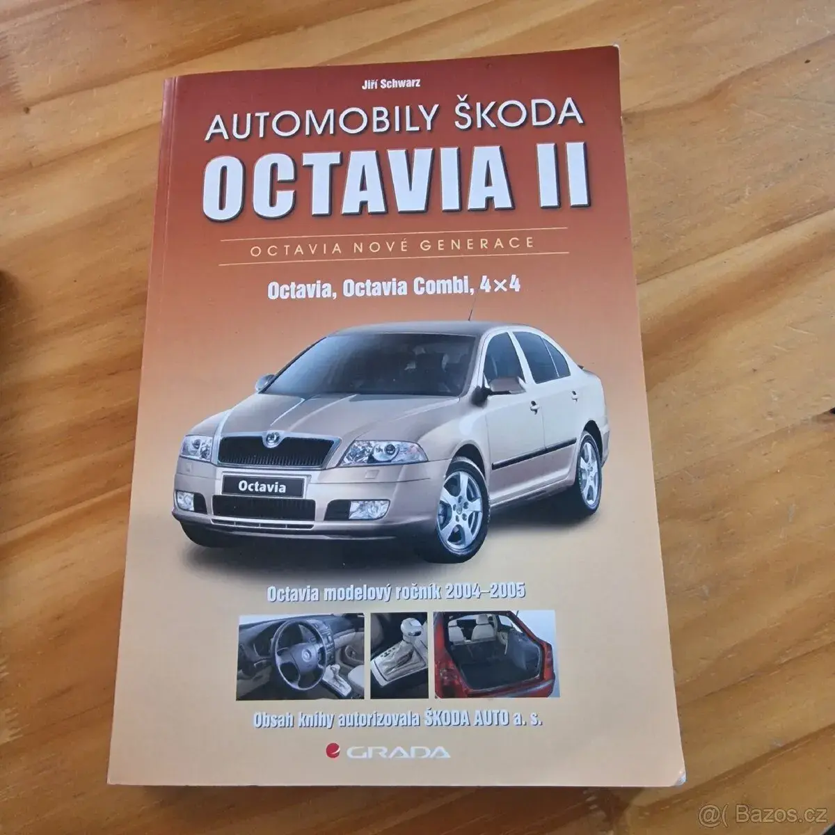 Kniha OCTAVIA II modelový ročník 2004-2005