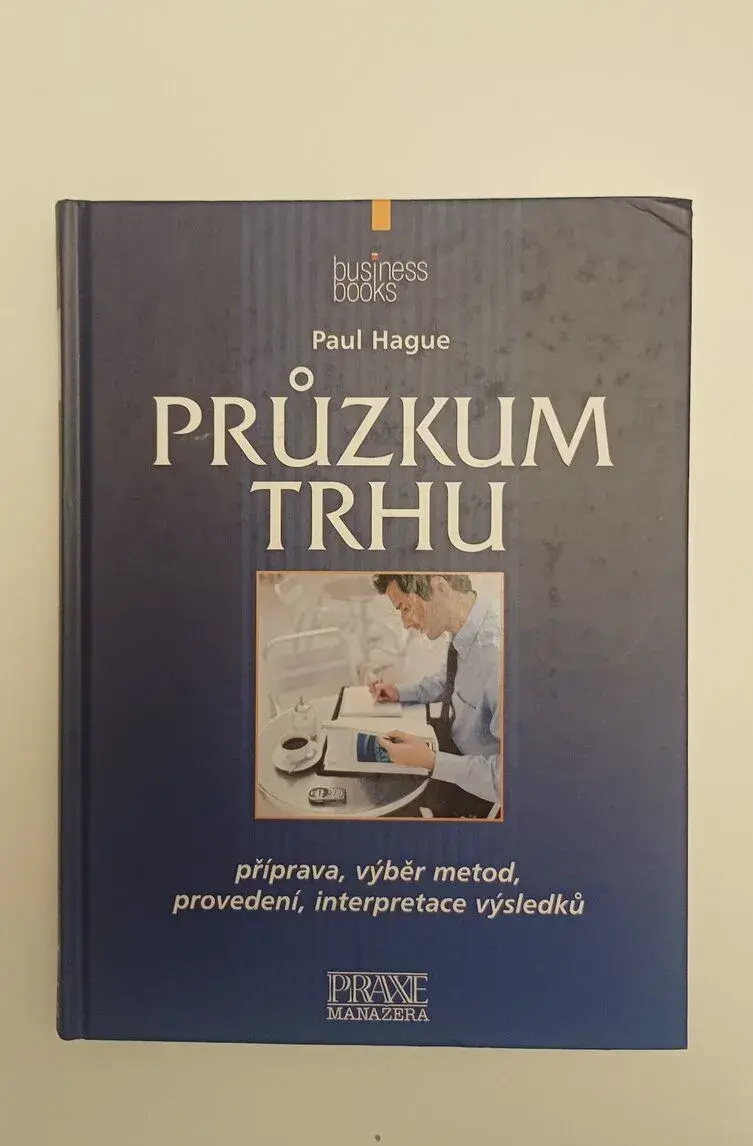 Průzkum trhu - Paul Hague