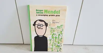 Gregor Johann Mendel a strastiplný příběh genů