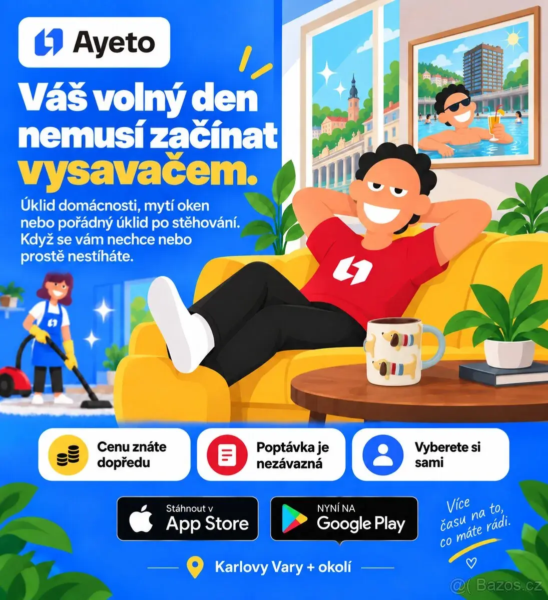 Pečlivý úklid + snadná domluva