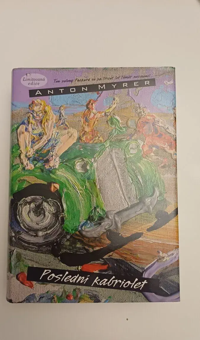 Poslední kabriolet - Anton Myrer