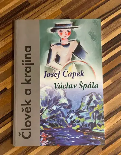Kniha Člověk a krajina (Josef Čapek, Václav Špála)