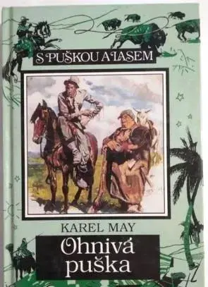 Ohnivá puška - Karel May, il. Burian, S puškou a lasem 24