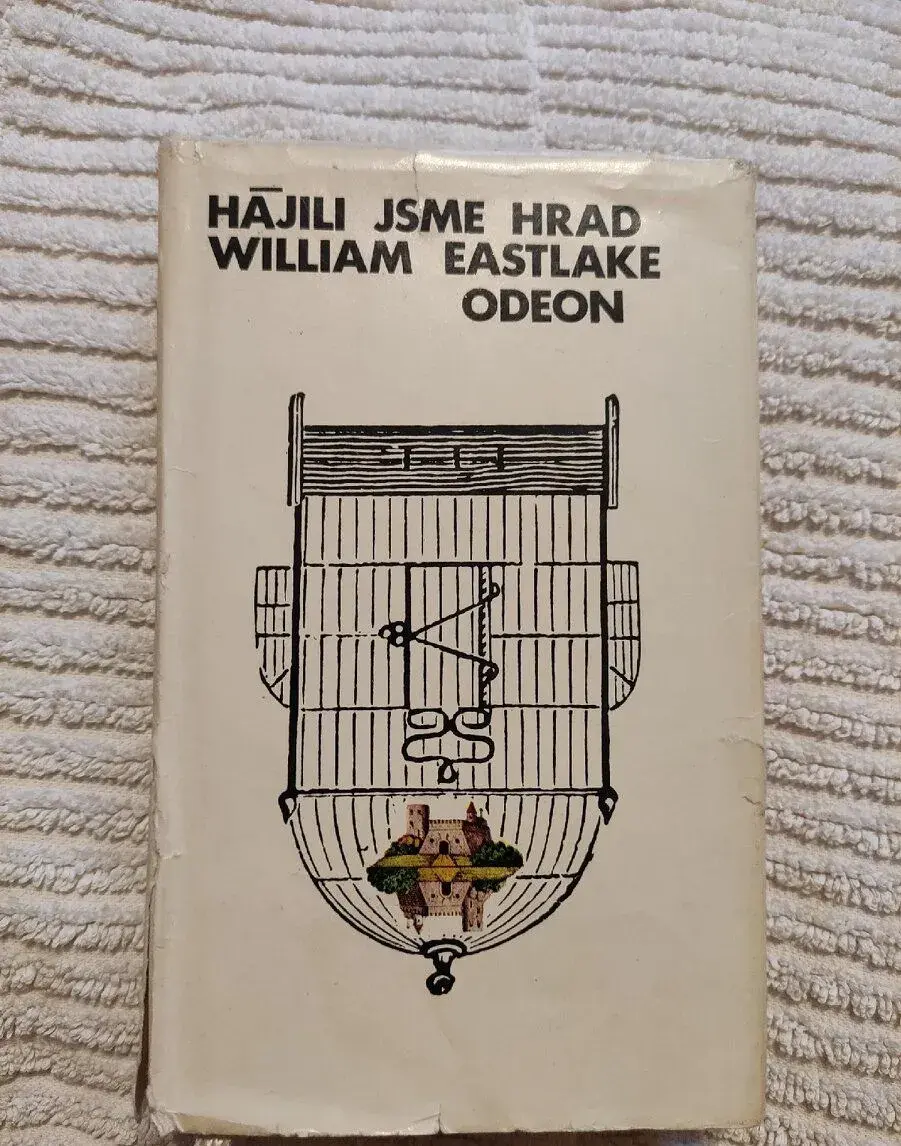 Hájili jsme hrad - William Eastlake