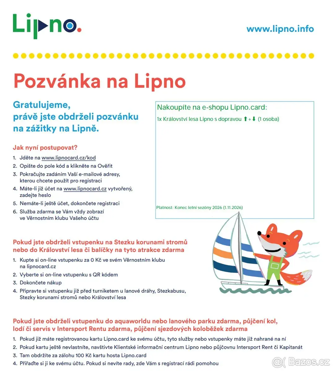 Vstupenky Království lesa LIPNO s lanovkou oběma směry