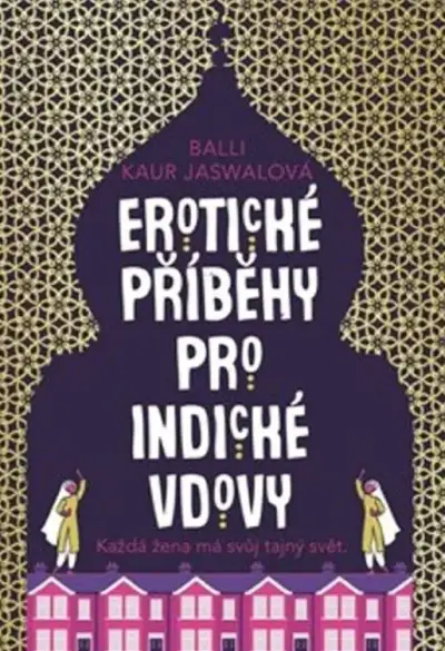 B. K. Jaswalová - Erotické příběhy pro indické vdovy