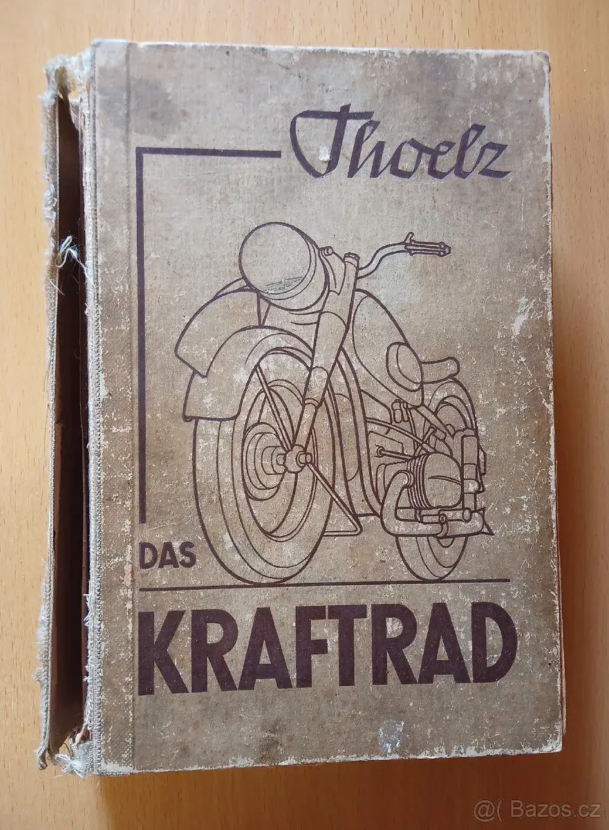 Das KRAFTRAD W. Thoelz 1943 originál kniha Berlin