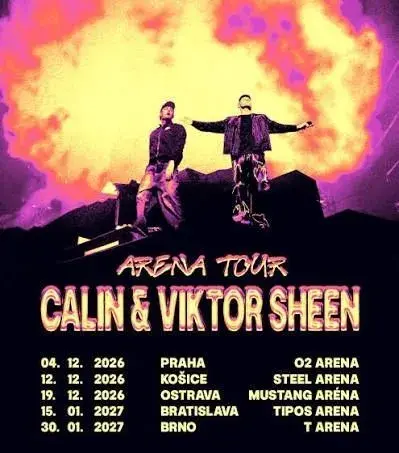 Calin & Viktor Sheen – O2 arena 4.12.2026 | Sektor 117 🔥