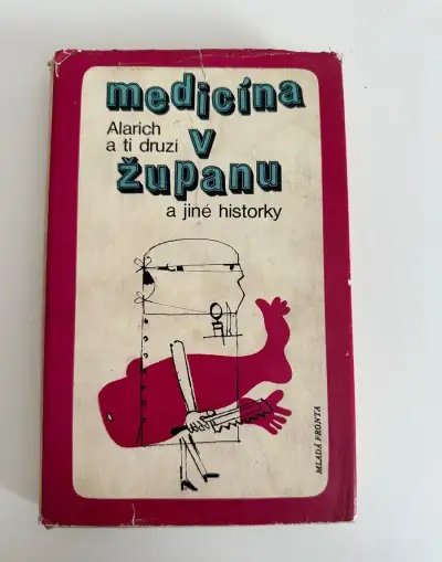 Alarich - Medicína v županu a jiné historky
