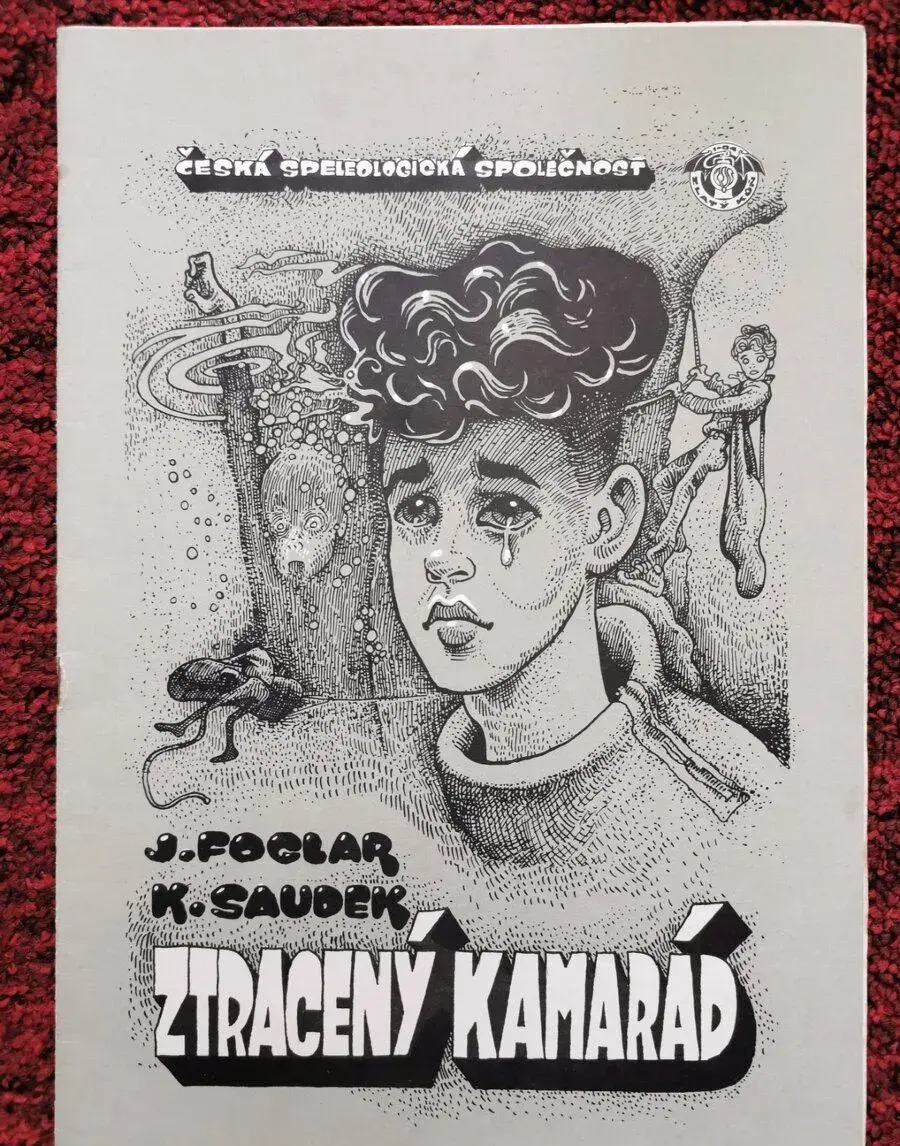 JAROSLAV FOGLAR KÁJA SAUDEK signováno ZTRACENÝ KAMARÁD 1987
