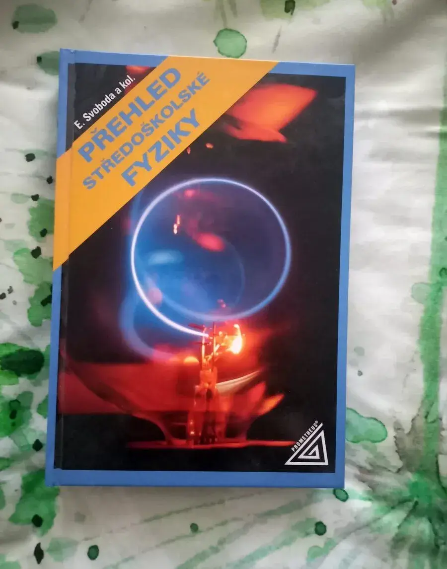 Přehled středoškolské fyziky
