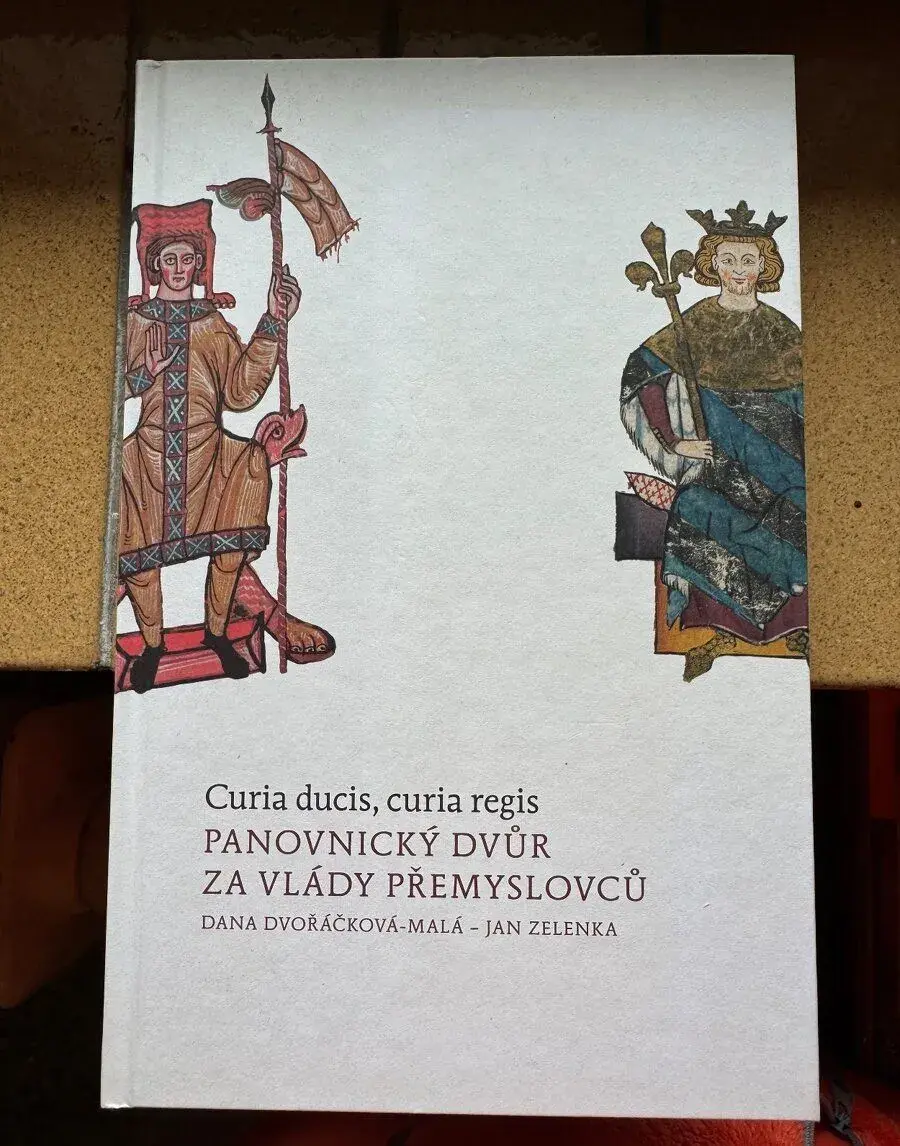 Curia ducis, curia regis panovnický dvůr za vlády Přemyslovc