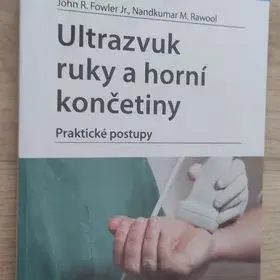 R. Fowler, Ultrazvuk ruky a horní končetiny