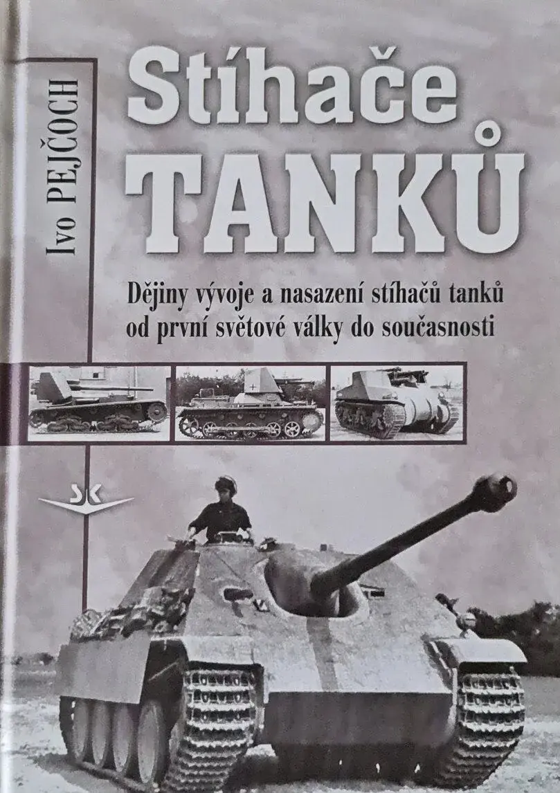 Stíhače tanků - Ivo Pejčoch