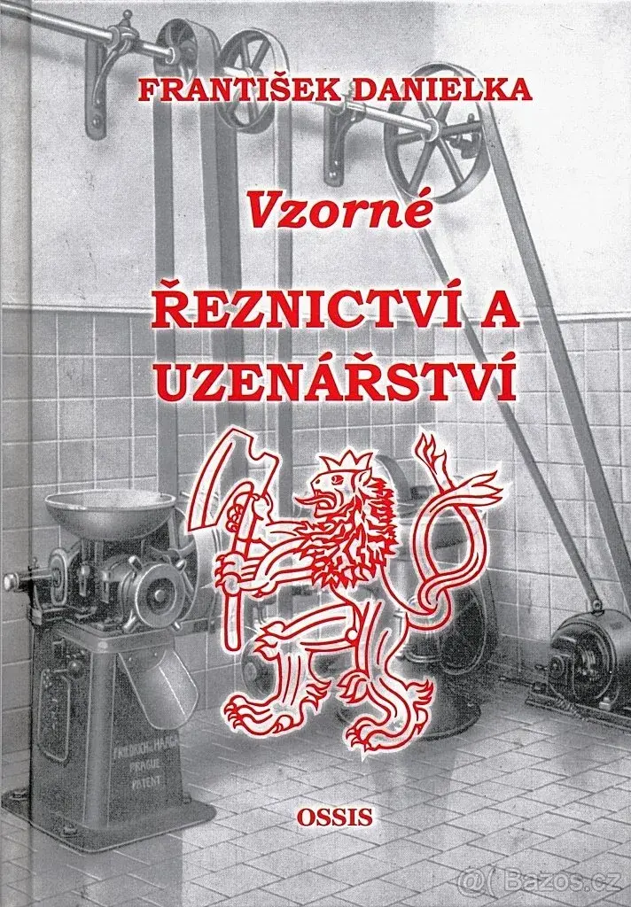 FR. DANIELKA - VZORNÉ ŘEZNICTVÍ A UZENÁŘSTVÍ