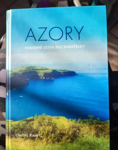 Azory - svatební cesta bez manželky