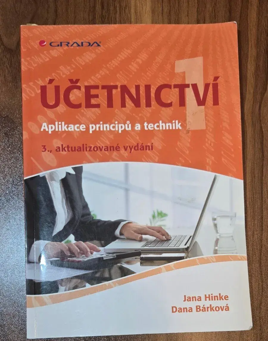 Účetnictví 1 (Aplikace principů a technik, 3. vydání)