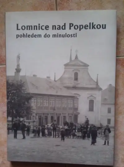 Lomnice nad Popelkou pohledem do minulosti nová
