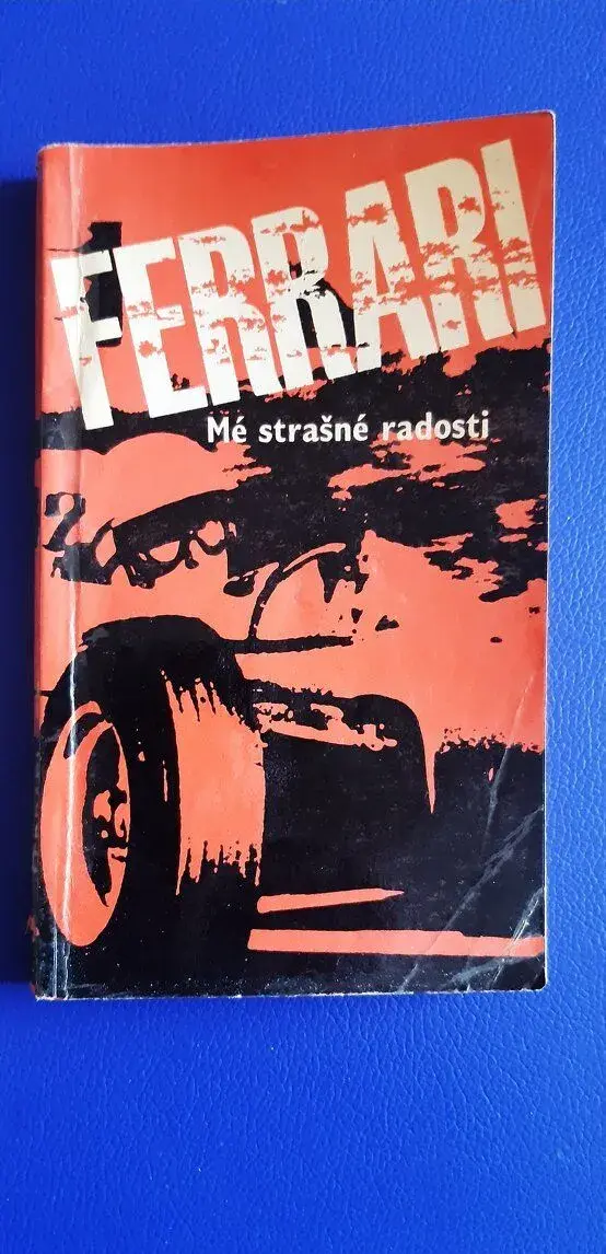 Strašné radosti - Enzo Ferrari