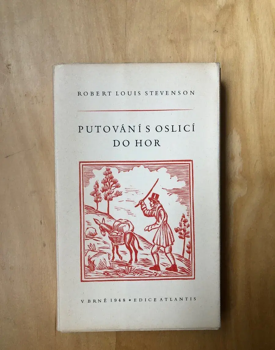 Putování s oslicí do hor R. L. Stevenson Brno 1948