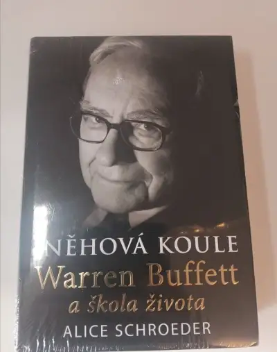 Sněhová koule - Warren Buffet, Alice Schroeder