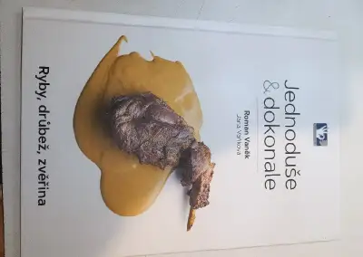 Jednoduše a dokonale. Ryby, drůbež, zvěřina. Roman Vaněk