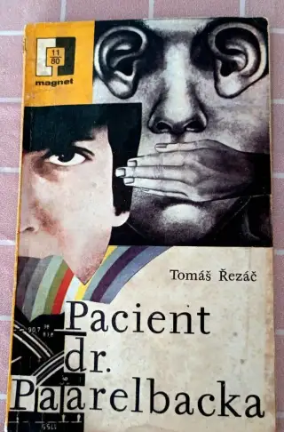 Tomáš Řezáč: Pacient Dr. Paarelbacka