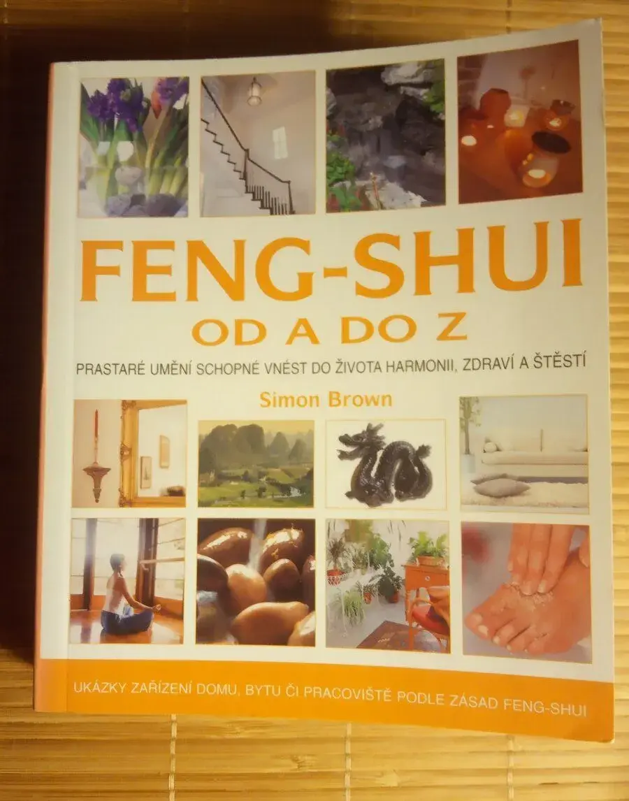 FENG ŠUEJ OD A DO Z