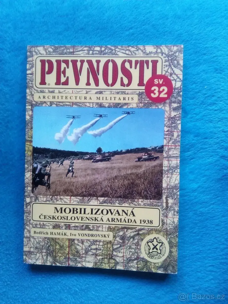 Knihu Mobilizovaná československá armáda 1938