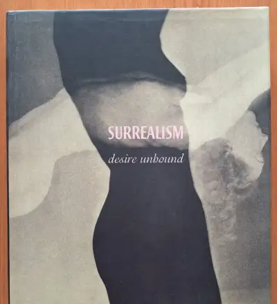 Surrealism: Desire Unbound