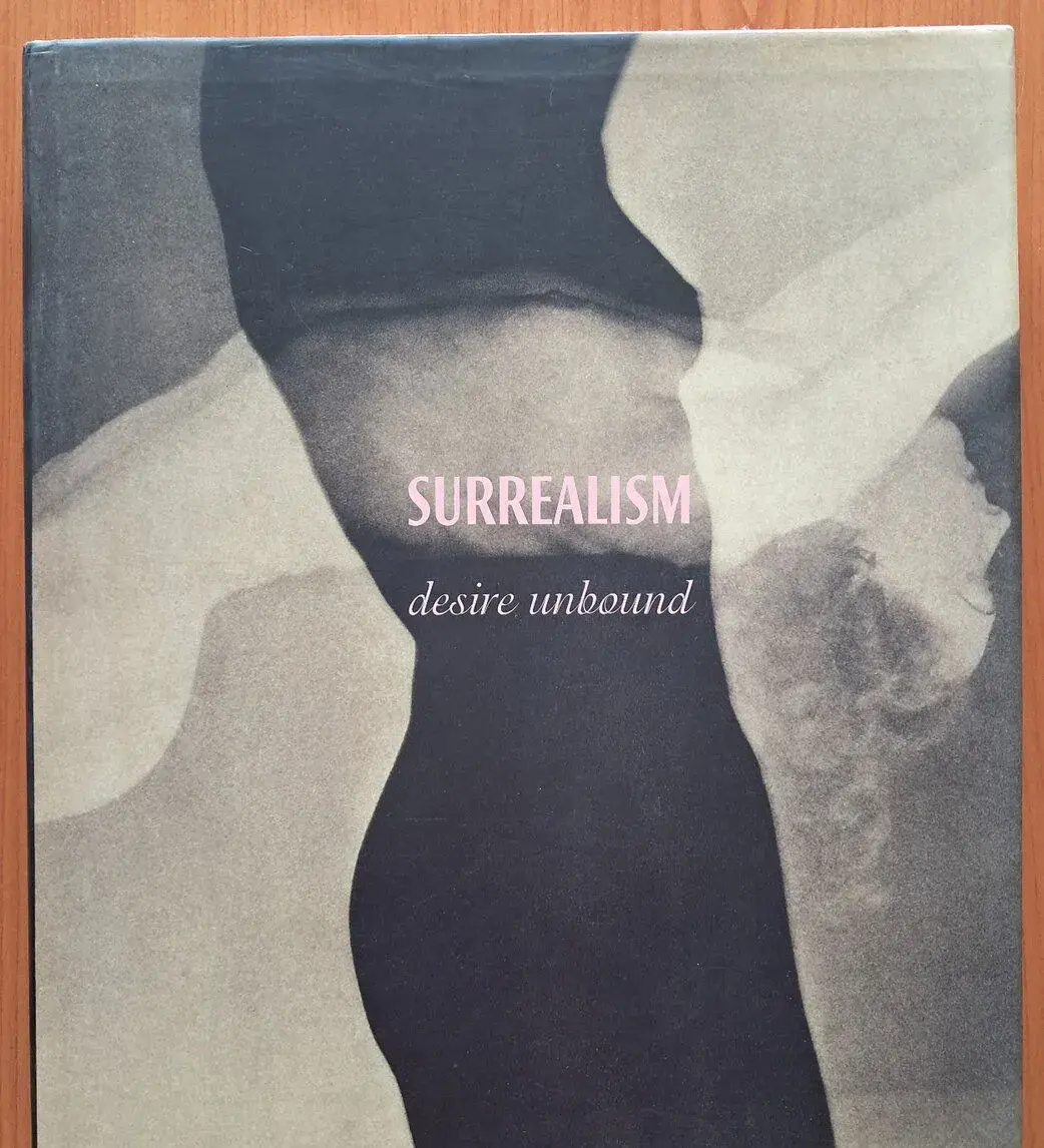 Surrealism: Desire Unbound