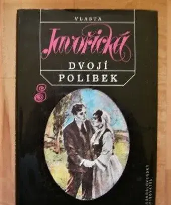 Dvojí polibek - Vlasta Javořická