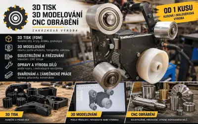 3D tisk, 3D modelování, CNC obrábění – zakázková výroba