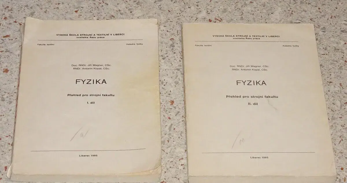 Fyzika I + II, VŠ skripta pro strojní fakultu – KOMPLET