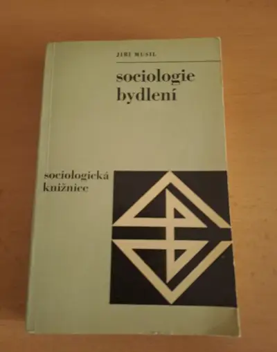 1971 - Sociologie bydlení, Jiří Musil, 1. vydání, Svoboda