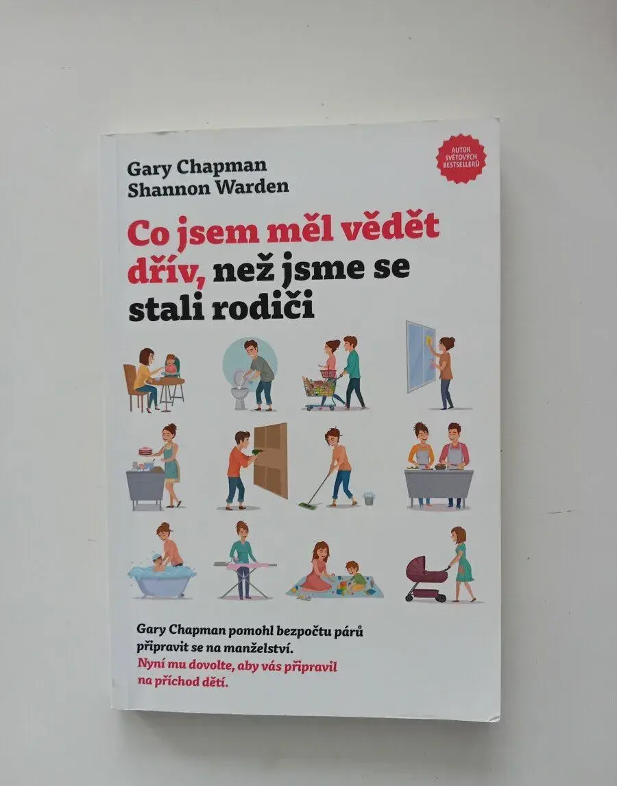 Co jsem měl vědět dřív, než jsme se stali rodiči - Chapman