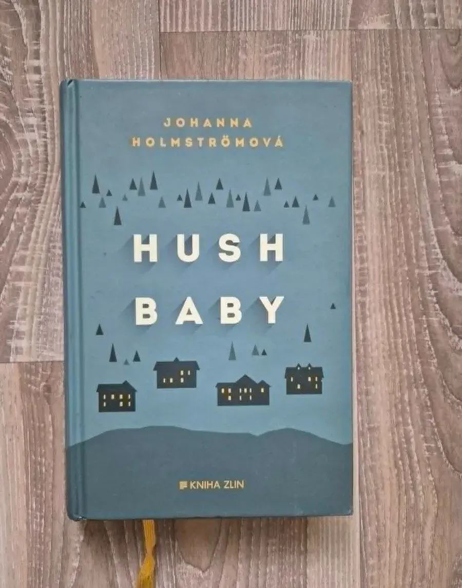 Johanna Holmström: Hush Baby