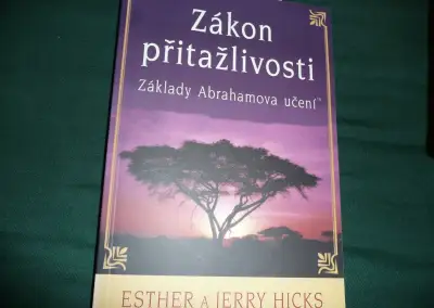 Zákon přitažlivosti - Esther a Jerry Hicks