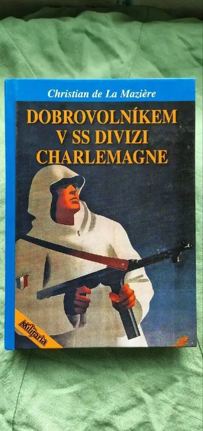 Rarita kniha Dobrovolníkem v SS diviziCharlemagne