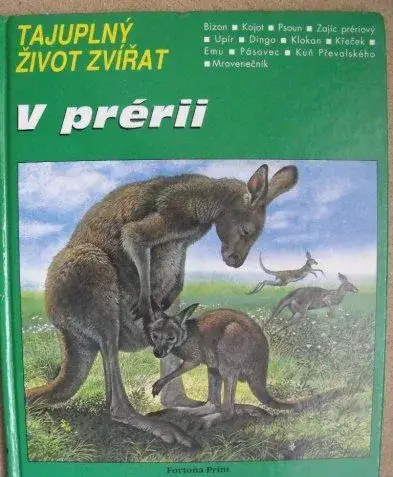 Tajemný život zvířat v prérii.