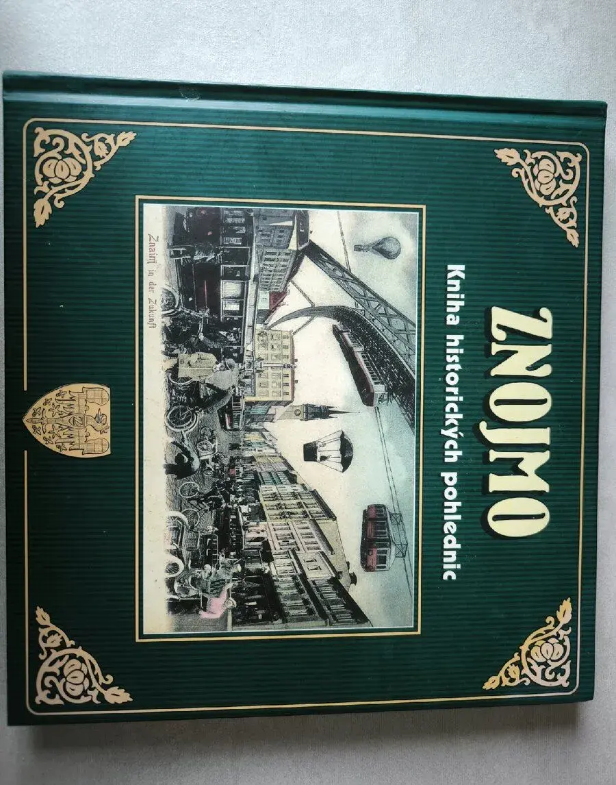 Znojmo Kniha historických pohlednic